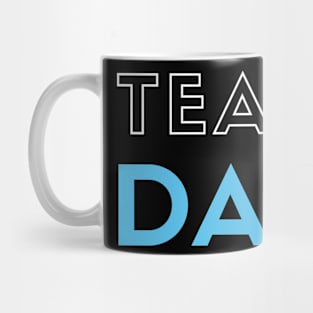 Team DaD Love Family Father Of the Squad Mug